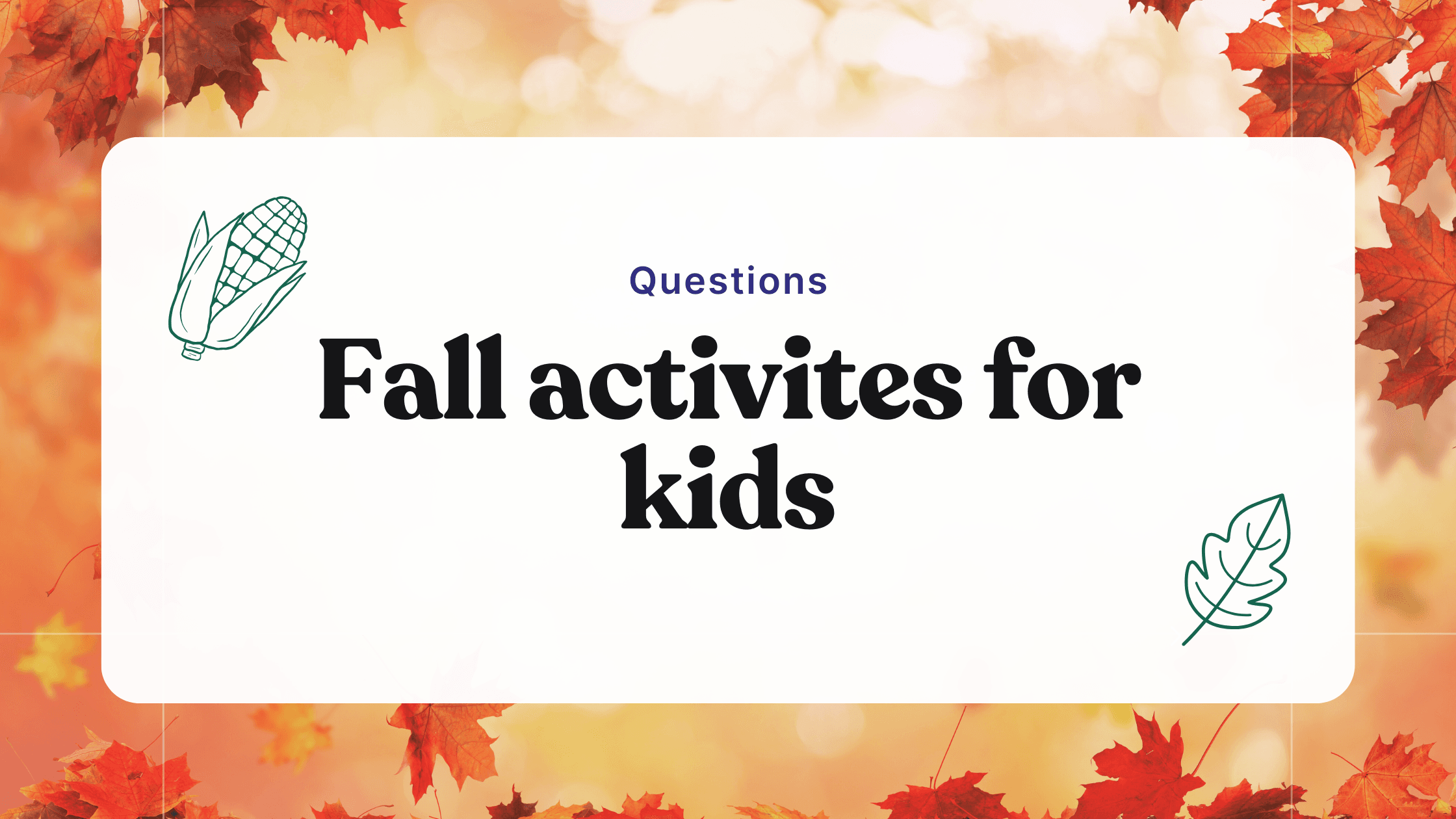 80 enchanting fall activities for kids